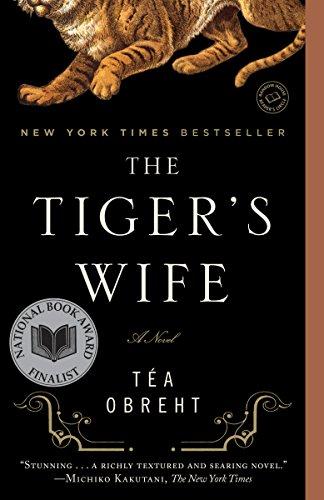 The Tiger's Wife: A Novel by [Obreht, Téa]