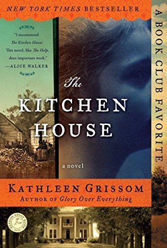 The Kitchen House: A Novel by [Grissom, Kathleen]