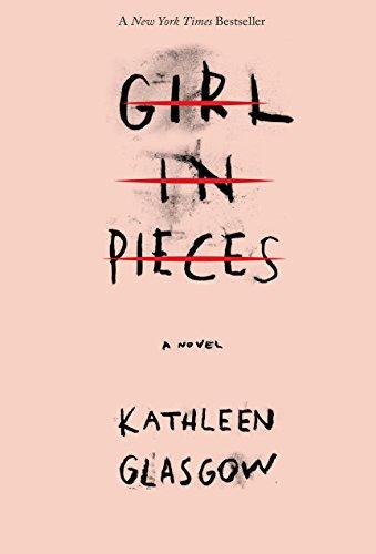 Girl in Pieces by [Glasgow, Kathleen]