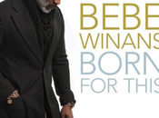 BeBe Winans Releases Cover Upcoming ‘Born This’