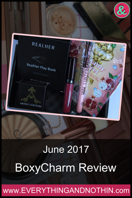June 2017 BoxyCharm Review
