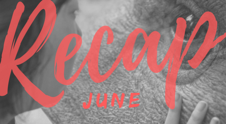 June 2017 – A Recap