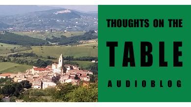 [Thoughts on the Table – 58] A Morning in San Giovanni in Galdo, with Nick Zingale