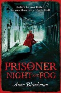 Prisoner Of Night And Fog (Prisoner Of Night And Fog #1) – Anne Blankman
