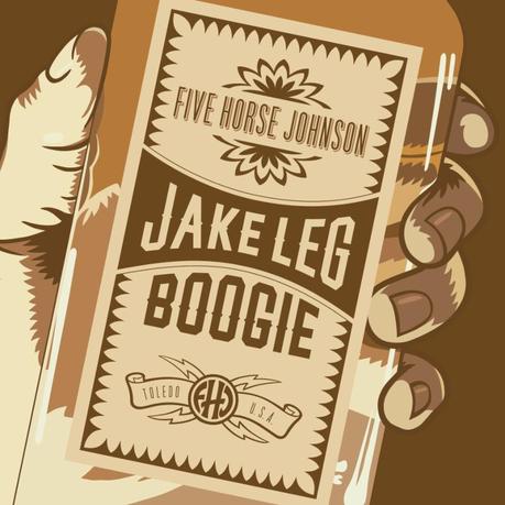 FIVE HORSE JOHNSON: Echoes And Dust Streams Jake Leg Boogie From Toledo Blues Riff Machine In Its Entirety