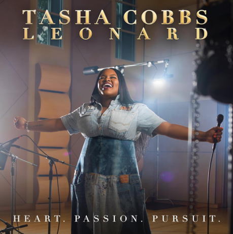 TASHA COBBS LEONARD REVEALS THE ARTWORK FOR ‘HEART PASSION PURSUIT’