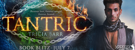 Tantric by Tricia Barr @XpressoReads @The_Amarant