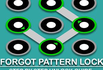 Forgot Pattern Lock Or Password Best Unlock Guide {2017  