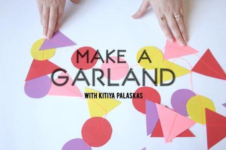 Make a garland with Kitiya Palaskas