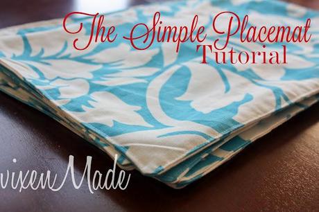 The Simple Placemat Tutorial