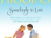 Book Review: Somebody Love Kristan Higgins