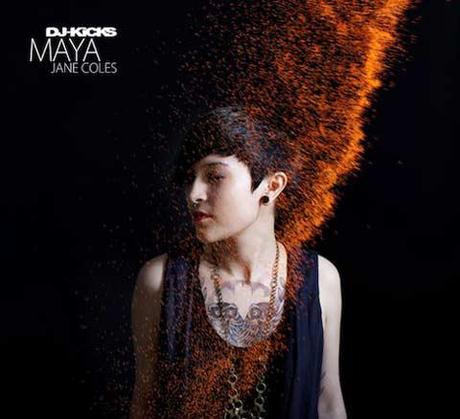 Maya Jane Coles DJ Kicks