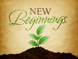 New Beginnings-Starting up!