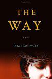 What if Jesus were Female? The Way by Kristen Wolf (Review)