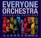 Everyone Orchestra: Brooklyn Sessions