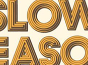 Slow Season West Coast Tour Dates!