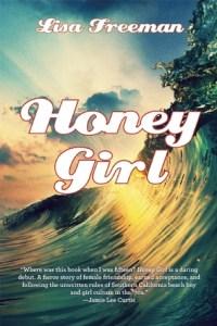 Danika reviews Honey Girl by Lisa Freeman