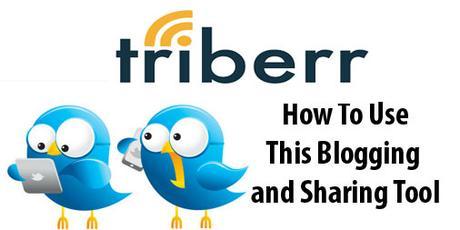 Triberr – How To Actually Use This Awesome Blogging Tool