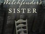 Witchfinder’s Sister Proves Some Things Never Change