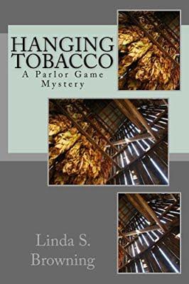 Hanging Tobacco by Linda S. Browning  @LindaSBrowning @RABTBookTours