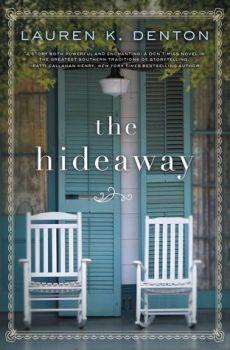 The Hideway by Lauren K. Denton