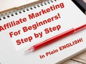 Affiliate Marketing Beginners! Step Plain ENGLISH!