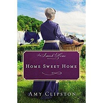 An Amish Home: Four Novellas by Beth Wiseman, Amy Clipston, Kathleen Fuller and Ruth Reid