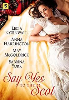 Say Yes to the Scot: A Highland Wedding Box Set by Lecia Cornwall, Anna Harrington, May McGoldrick, Sabrina York- Feature and Review
