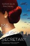 Mr. Churchill's Secretary (Maggie Hope Mystery, #1)