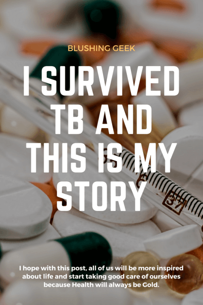 I Survived TB and This is My Story