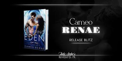 Guarding Eden by Cameo Renae @agarcia6510 @CameoRenae