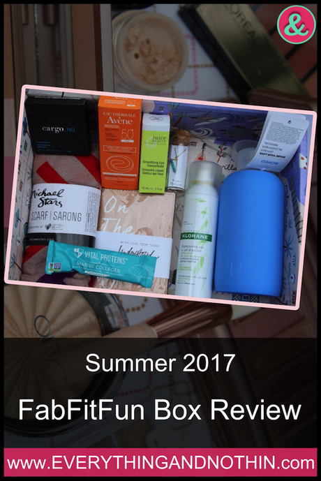 Summer 2017 FabFitFun Box Review