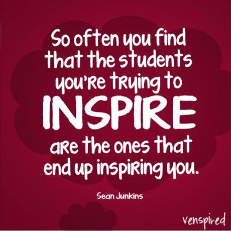 The Case for Teaching: Inspiring Students AND Inspired by Students
