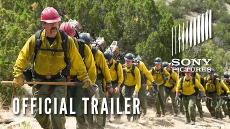 WATCH: SONY PICTURES RELEASES OFFICIAL TRAILER FOR  ‘ONLY THE BRAVE’ THE STORY OF THE GRANITE MOUNTAIN HOTSHOTS