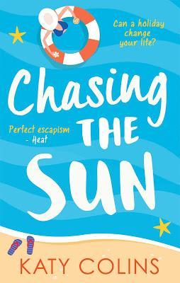 CHASING THE SUN BLOG TOUR - KATY COLINS: TRAVEL PACKING HACKS