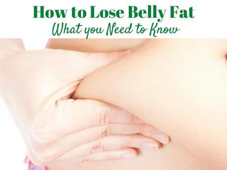 How to Lose Belly Fat: What you Need to Know