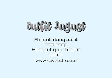 Outfit August 2017 Day One