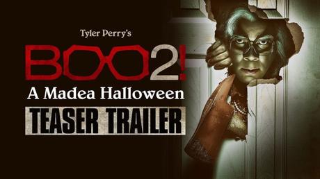 ‘BOO 2! A MADEA HALLOWEEN’ OFFICIAL TEASER TRAILER IS HERE -WATCH NOW!