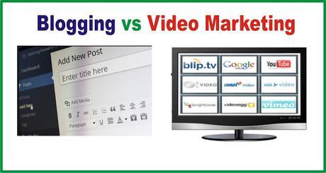 Blogging vs Video Marketing