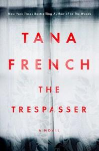 The Trespasser (Dublin Murder Squad #6) – Tana French