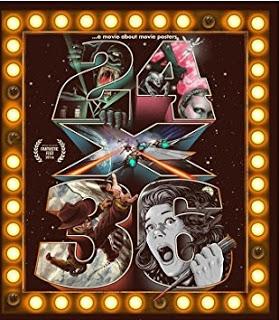 #2,407. 24 x 36: A Movie About Movie Posters  (2016)