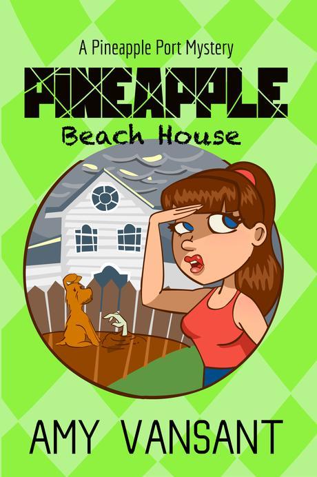 New Release! Pineapple Beach House – Pineapple Port #5