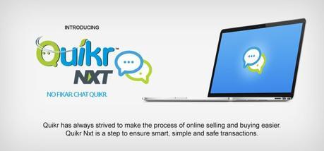 Quikr NXT : A Solid Chat Platform On Mobile With Lot Of Fluidity