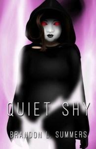 Megan G reviews Quiet Shy by Brandon L. Summers