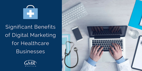 Digital Marketing for Healthcare Businesses