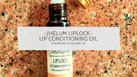 Shopping, Style and us | Organic Conditioner For Your Lips - Jhelum Liplock