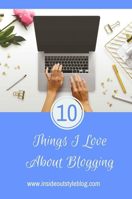 10 Things I Love About Blogging