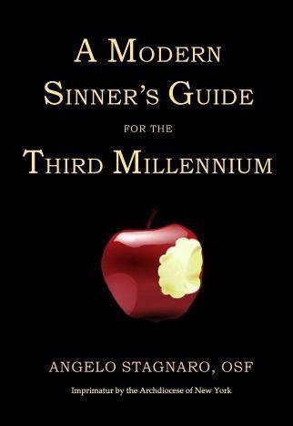 EARLY REVIEW #1: A Modern Sinner’s Guide for the Third Millennium by Angelo Stagnaro