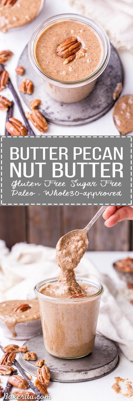 This Butter Pecan Nut Butter is smooth and creamy, with crunchy pecan bits stirred in and all the butter pecan flavor you love! This simple-to-make spread is perfect on oatmeal, fruit, toast, or just eaten with a spoon. It's gluten free, sugar free, paleo, and Whole30-approved.