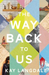Blog Tour – The Way Back To Us by Kay Langdale